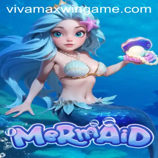 Discover the Enchanting World of the Game 'Mermaid' and the Thrill of 'vivamaxwin'